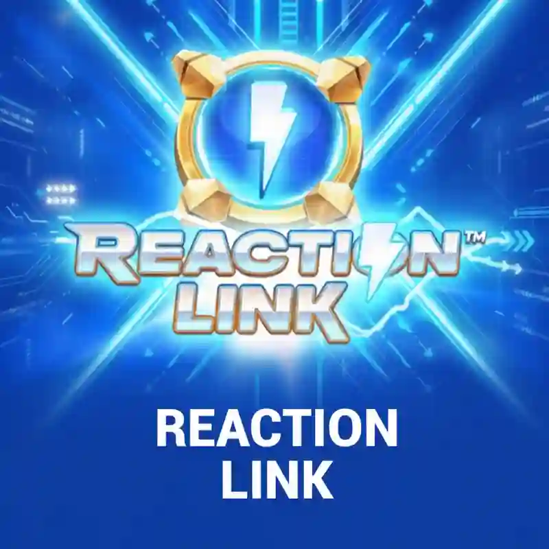 Reaction Link